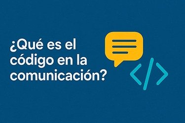Qué es el código en la comunicación